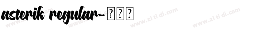 asterik regular字体转换